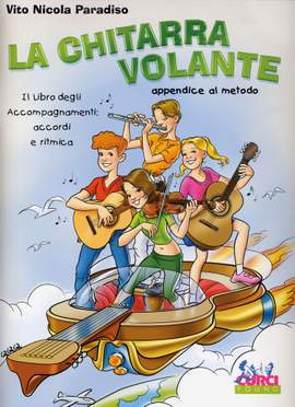 Vito Nicola Paradiso: La Chitarra Volante Appendice Al Metodo