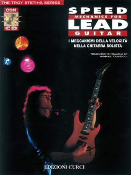 T. Stetina: Speed Mechanics For Lead Guitar