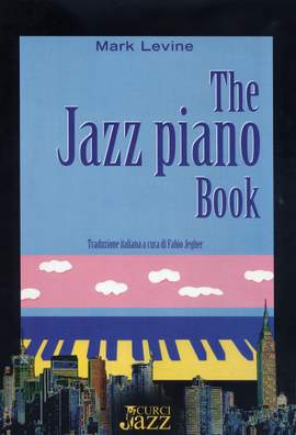 M. Levine: The Jazz Piano Book  ( Italian Edition )