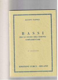 Jacopo Napoli: Bassi Per Lo Studio Dell'Armonia Complementare