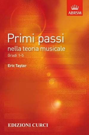 Eric Taylor: Primi Passi Nella Teoria Musicale Gradi 1-5
