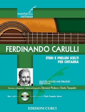 Ferdinando Carulli: Preludi E Studi Scelti (Podera Tampalini)