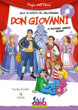Cecilia Gobbi: Alla Scoperta Del Melodramma Don Giovanni