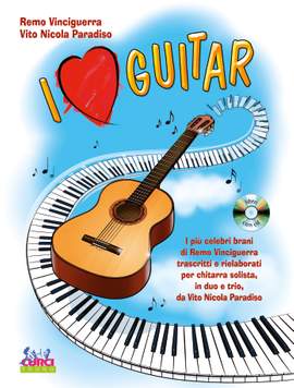 Remo Vinciguerra: I Love Guitar