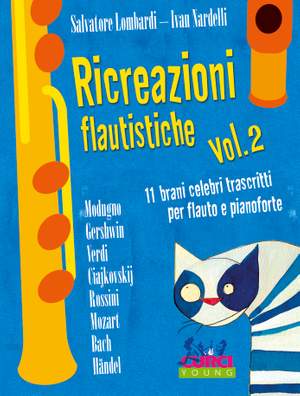 Ivan Nardelli_Salvatore Lombardi: Ricreazioni flautistiche, Volume 2
