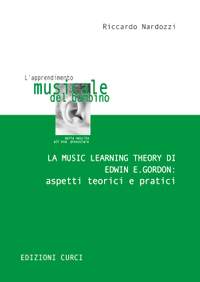 R. Nardozzi: La Music Learning Theory Di Edward Gordon
