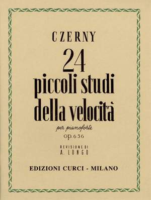 Carl Czerny: Piccoli Studi Della Velocita (24) Op. 636 (Longo)