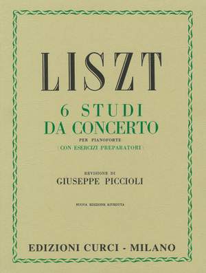 Franz Liszt: Studi (6) Da Concerto (Piccioli)