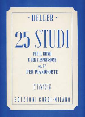Stephen Heller: 25 Studi per il ritmo e l'espressione op. 47