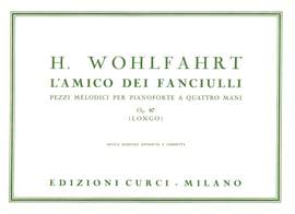 Heinrich Wohlfahrt: Amico Dei Fanciulli (Longo)