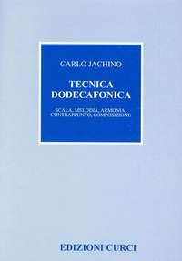 Carlo Jachino: Tecnica Dodecafonica