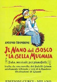 Antonio Trombone: Nano Del Bosco E La Bella Mugnaia