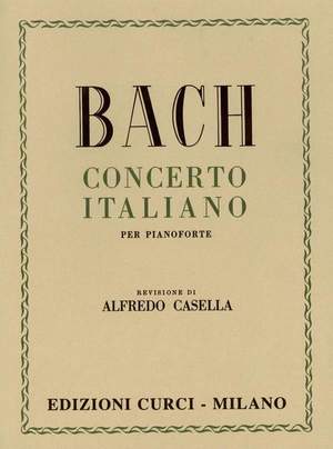 Johann Sebastian Bach: Concerto Italiano (Casella)