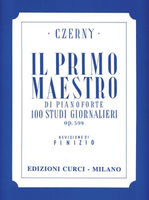 Luigi Finizio: Primo Maestro 100 Studi Giornalieri Op 599