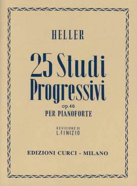 Stephen Heller: 25 Studi progressivi op. 46 per pianoforte