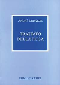 André Gedalge: Trattato Della Fuga