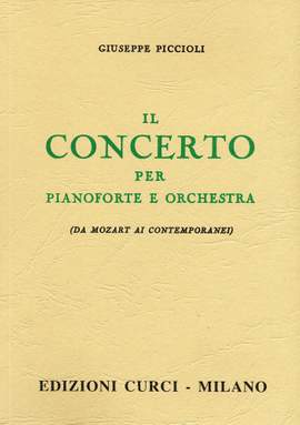 Giuseppe Piccioli: Il Concerto Per Pf E Orchestra
