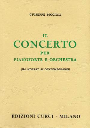 Giuseppe Piccioli: Il Concerto Per Pf E Orchestra