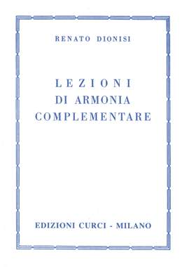 Renato Dionisi: Lezioni Di Armonia Complementare