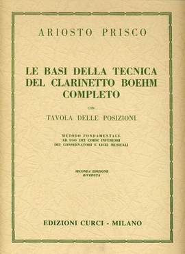 Ariosto Prisco: Basi Della Tecnica Del Clarinetto Boehm