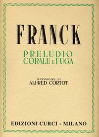César Franck: Preludio Corale e Fuga (Cortot)