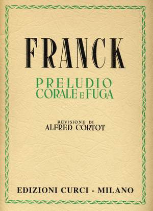 César Franck: Preludio Corale e Fuga (Cortot)