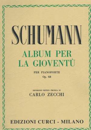 Robert Schumann: Album Per La Gioventu' Op. 68 (Zecchi)