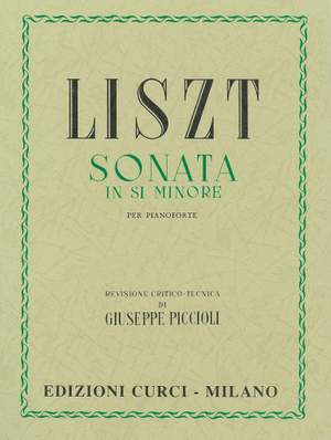 Franz Liszt: Sonata Si Min. (Piccioli)