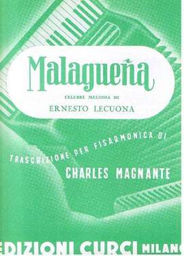 Ernesto Lecuona: Malaguena