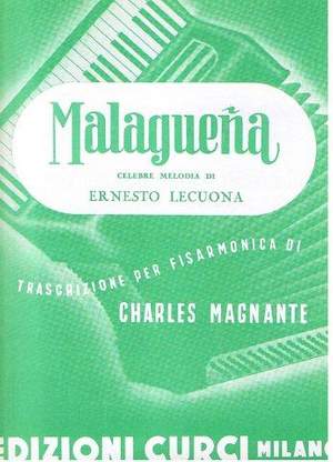 Ernesto Lecuona: Malaguena
