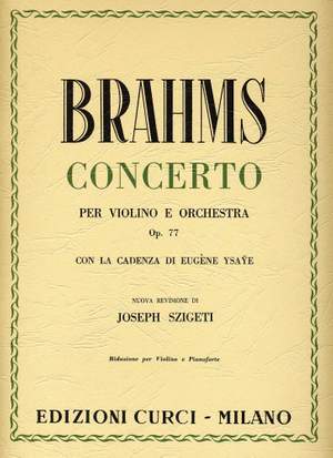Johannes Brahms: Concerto In Re Maggiore Op 77