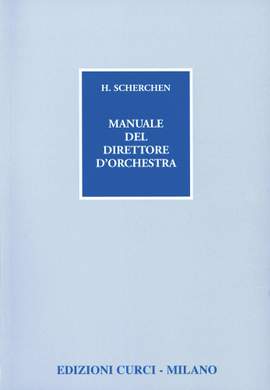 Hermann Scherchen: Manuale Del Direttore D'Orchestra