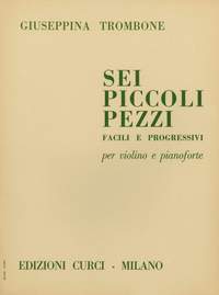 Giuseppina Trombone: Piccoli Pezzi (6)