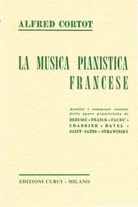 Alfred Cortot: Musica Pianistica Francese