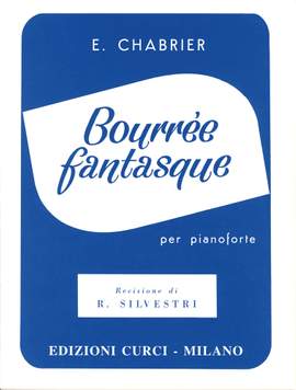 Alexis Emmanuel Chabrier: Bouree Fantasque