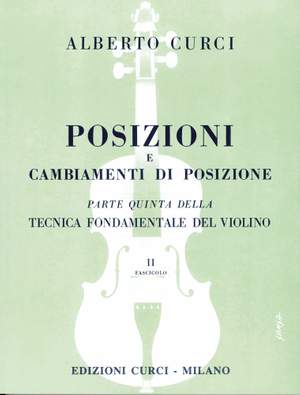 Alberto Curci: Tecnica Fondamentale Del Violino