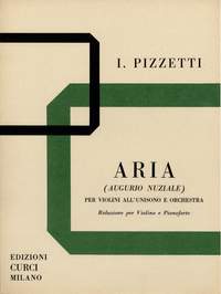 Ildebrando Pizzetti: Aria (Augurio Nuziale)
