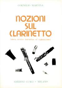 Cornelio Martina: Nozioni Sul Clarinetto
