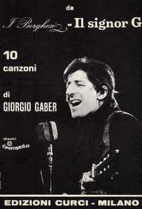 Giorgio Gaber: Il Signor G. 10 Canzoni Di G. Gaber