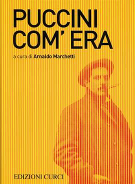 A. Marchetti: Puccini Com'Era