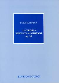 Luigi Schininà: Teoria Musicale Spiegata Ai Giovani
