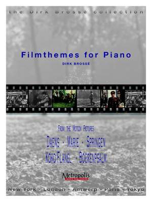 Dirk Brossé: Filmthemes for Piano