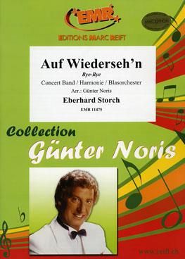 Eberhard Storch: Auf Wiederseh'n
