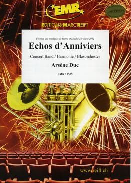 Arsène Duc: Echos d'Anniviers