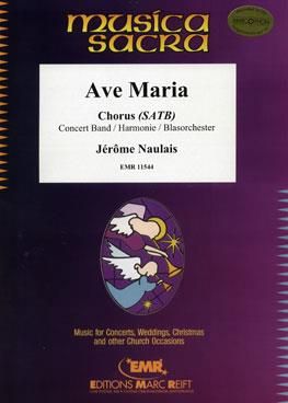 Jérôme Naulais: Ave Maria (with Chorus SATB)