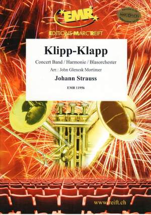 Johann Strauss: Klipp-Klapp