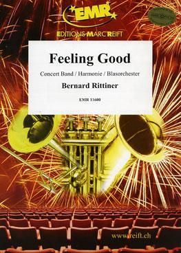 Bernard Rittiner: Feeling Good