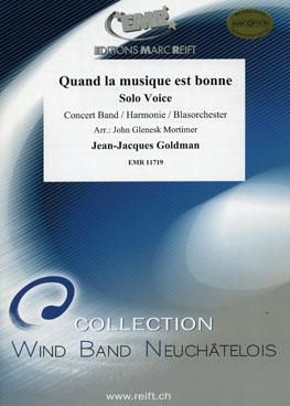 Jean-Jacques Goldman: Quand la musique est bonne