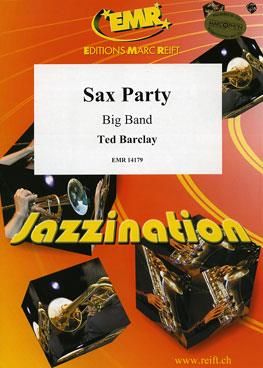 Ted Barclay: Sax Party