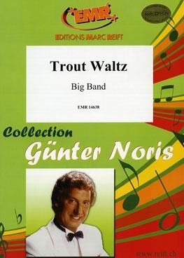 Günter Noris: Trout Waltz